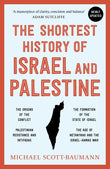 Front cover of the book 'The Shortest History of Israel and Palestine' by Michael Scott-Baumann.