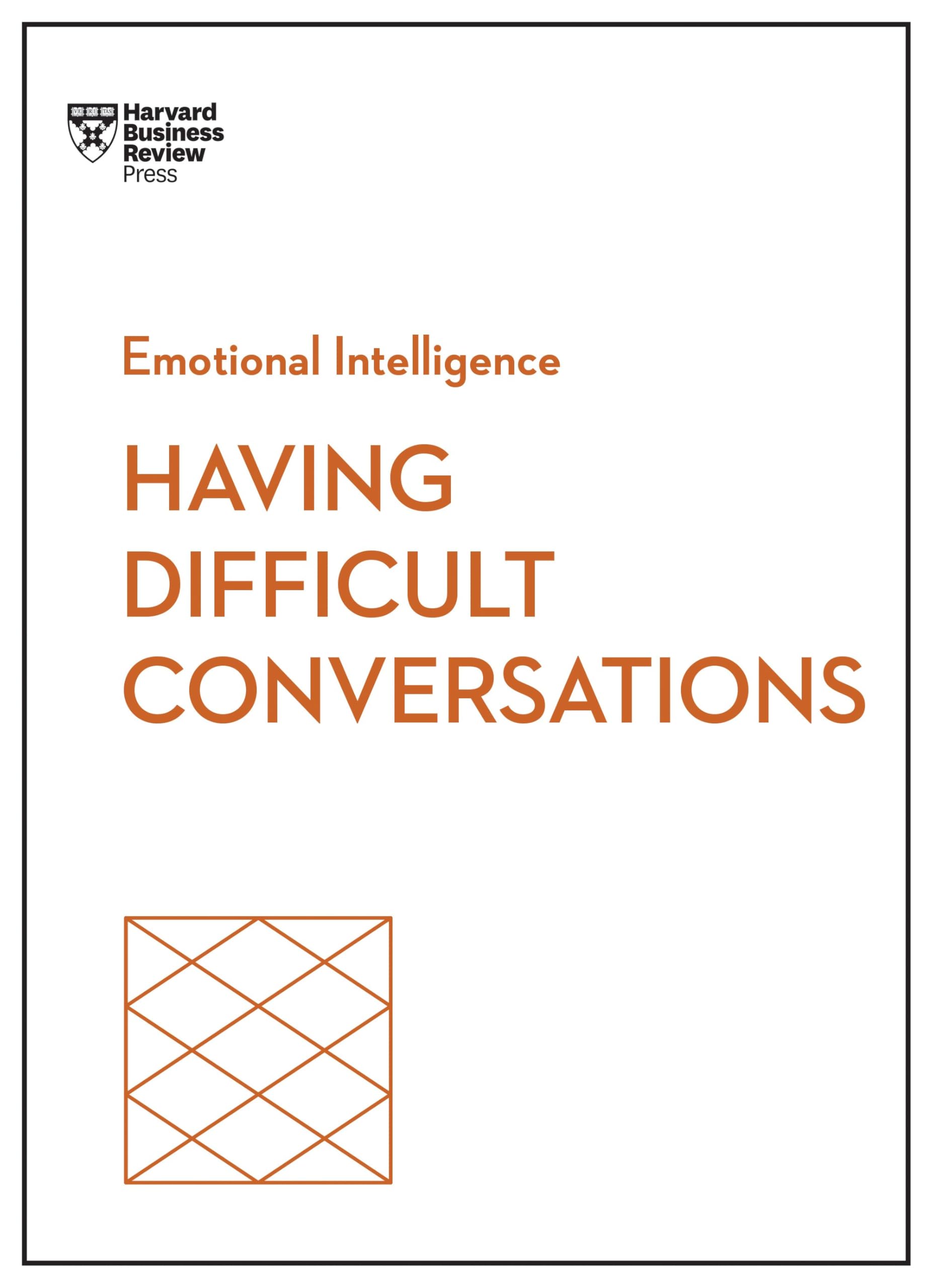 Front cover of the book 'Having Difficult Conversations (HBR Emotional Intelligence Series)' by Harvard Business Review.