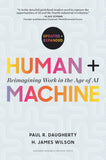 Front cover of the book 'Human + Machine, Updated and Expanded: Reimagining Work in the Age of AI' by Daugherty, Paul R..
