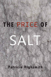 The Price of Salt ;-PaperbackÐ by Patricia Highsmith , Claire Morgan