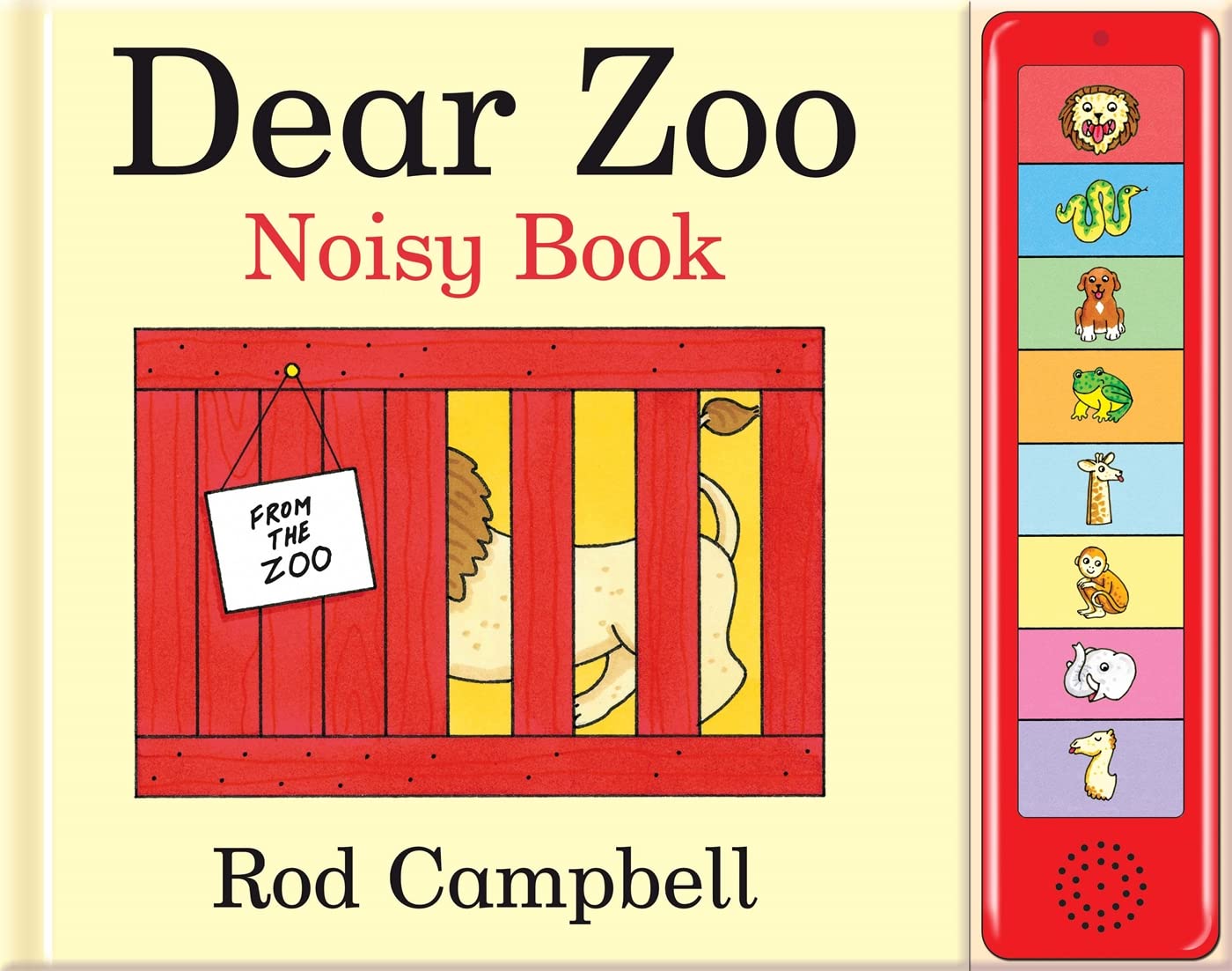 Front cover of the book 'TenderTouches Dear Zoo Noisy Book' by Rod Campbell.