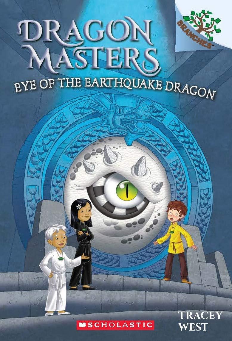 Front cover of the book 'Dragon Masters #13: Eye Of The Earthquake Dragon (A Branches Book)' by Tracey West.