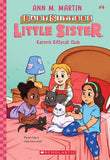 Front cover of the book 'The Baby-Sitters Little Sister #4: Karen's Kittycat Club' by Ann M Martin.