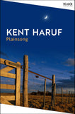 Front cover of the book 'Plainsong (Picador Collection)' by Kent Haruf.
