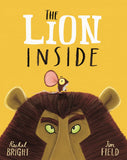 Front cover of the book 'The Lion Inside' by Bright, Rachel.