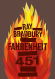 Fahrenheit 451: A Novel Mass Market PaperbackÐ   by Ray Bradbury