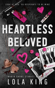 Heartless Beloved PaperbackÐ  by Lola King