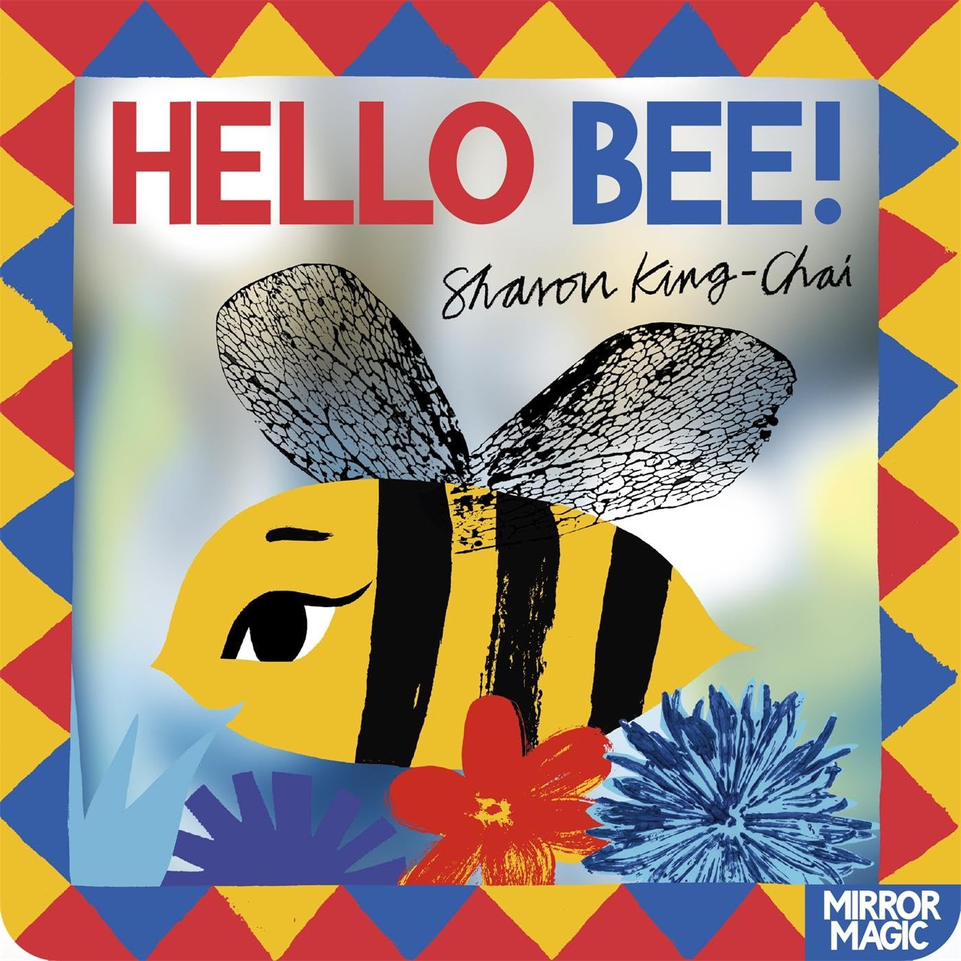 Front cover of the book 'TWO HOOTS Hello Bee!.' by Sharon King-Chai.