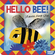 Front cover of the book 'TWO HOOTS Hello Bee!.' by Sharon King-Chai.