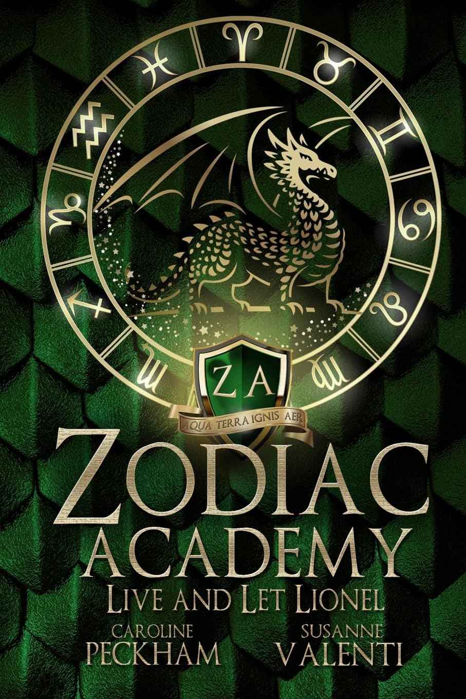 Live and Let Lionel;-(Zodiac Academy 12)  PaperbackÐ  by Caroline Peckham