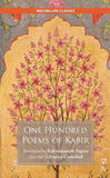 Front cover of the book 'One Hundred Poems of Kabir' by Translated By Rabindranath Tagore.