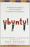 Front cover of the book 'Ubuntu!: An Inspiring Story About an African Tradition of Teamwork and Collaboration' by Nelson Bob.