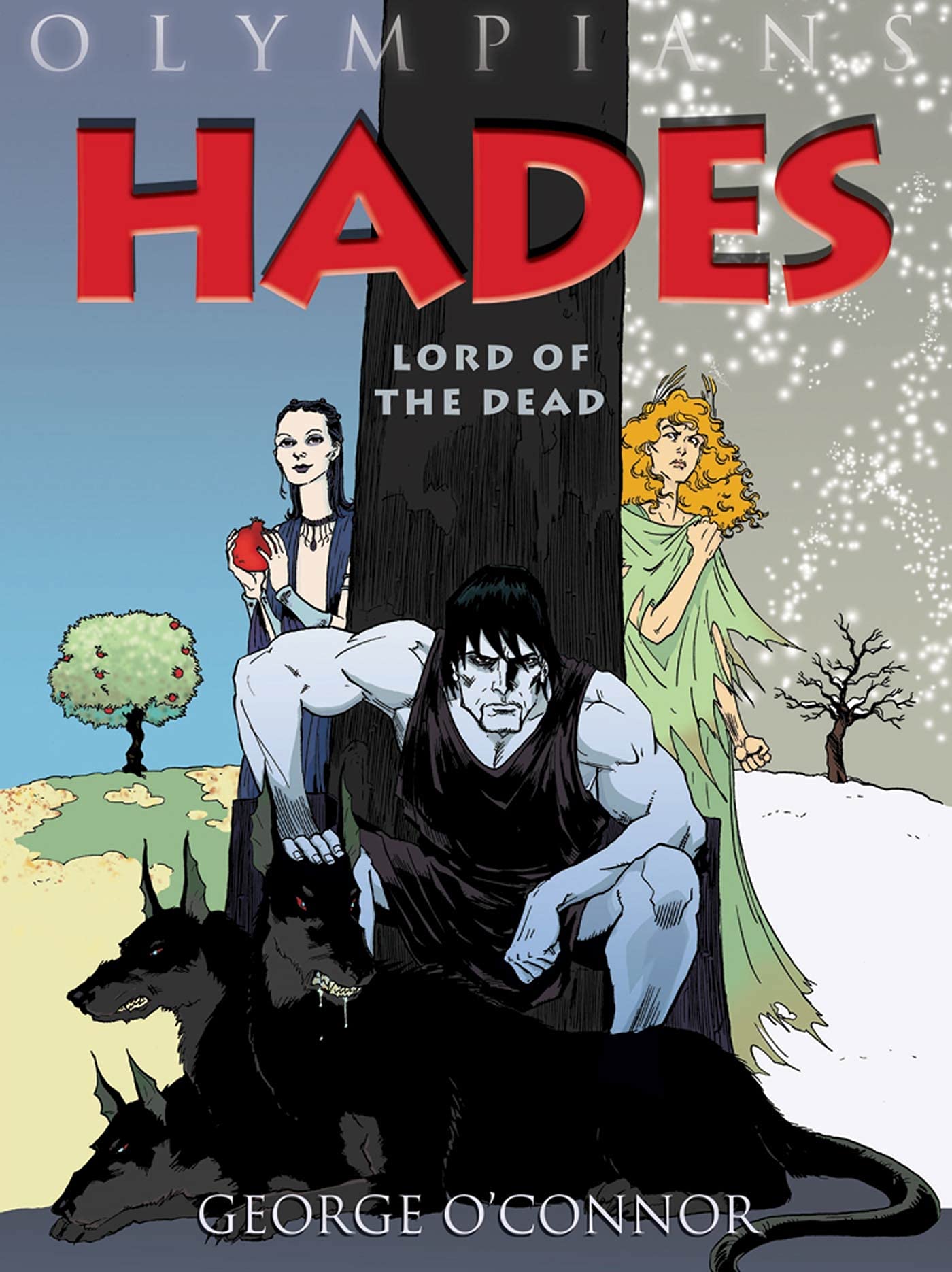 Front cover of the book 'Olympians: Hades: Lord of the Dead' by Oconnor George.
