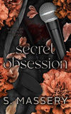 Secret Obsession: Alternate Cover -  PaperbackÐ  by S Massery