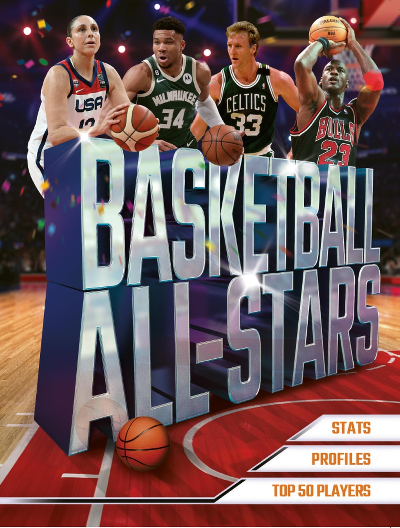 Front cover of the book 'Welbeck Childrens Books Basketball All-Stars.' by David Clayton.