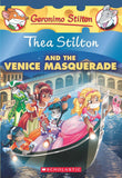 Front cover of the Paperback book 'Thea Stilton and the Venice Masquerade: A Geronimo Stilton Adventure (Thea Stilton #26) NA' by Scholastic.