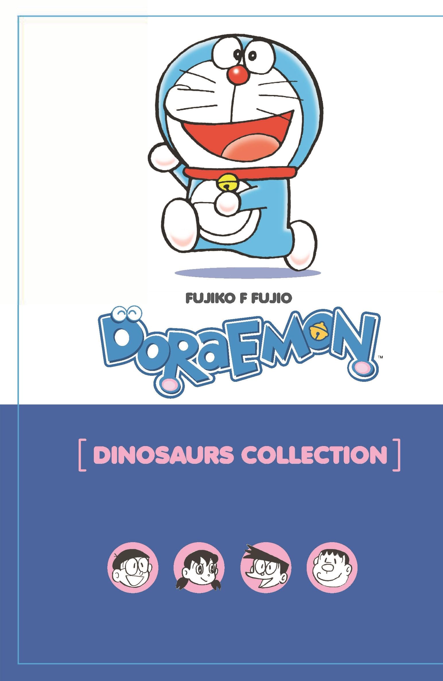 Front cover of the book 'Doraemon Dinosaur Collection' by Fujiko F Fujio.
