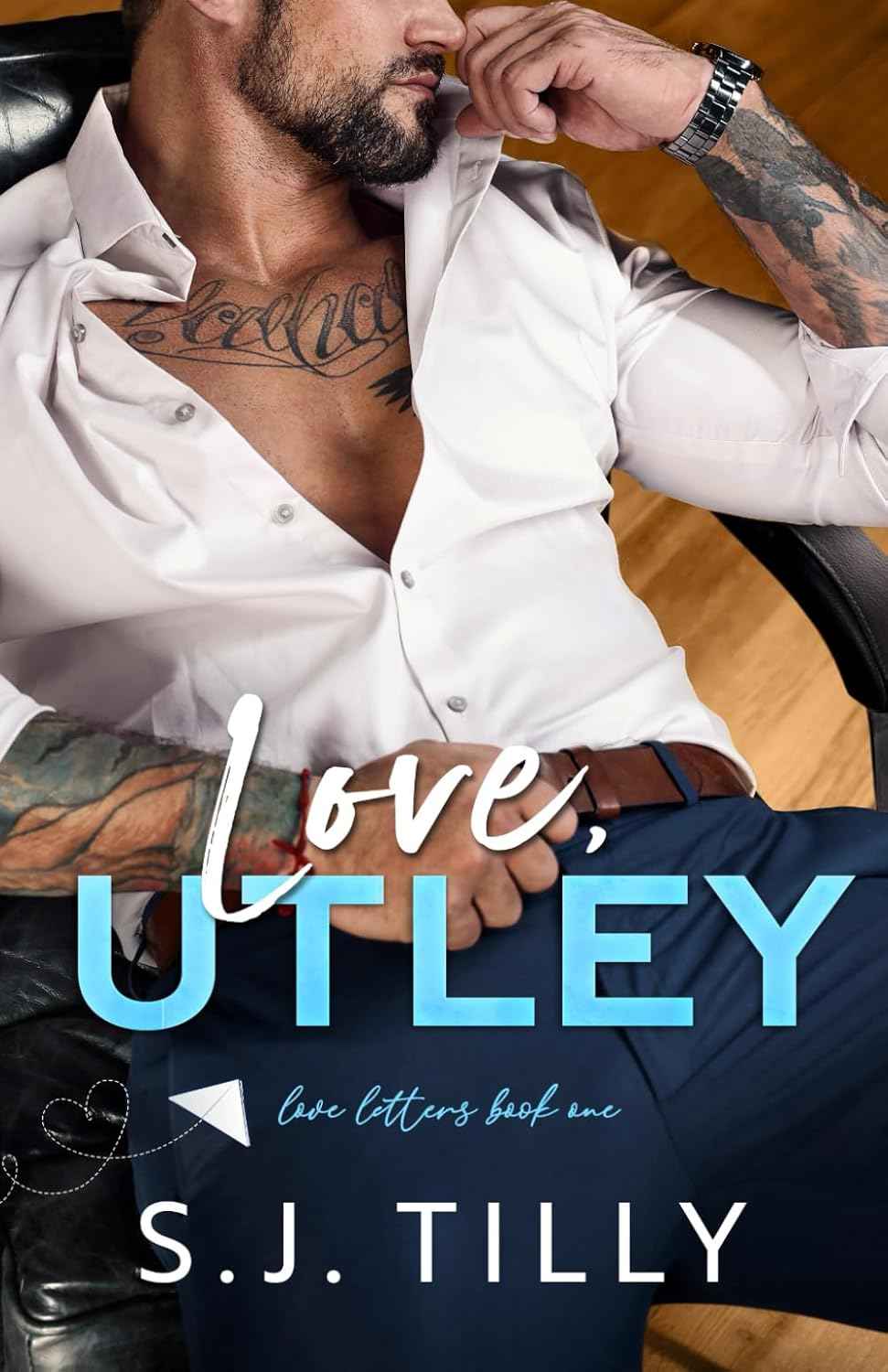 Love, Utley: Love Letters Book One: 1 --- PaperbackÐ   by S J Tilly