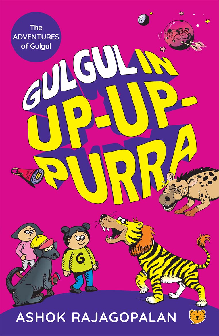 Front cover of the book 'Gulgul in Up-Up-Purra' by Rajagopalan, Ashok.