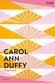 Front cover of the book 'Rapture (Picador Collection)' by Carol Ann Duffy.