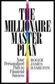 Front cover of the book 'Millionaire Master Plan' by Roger James Hamilton.