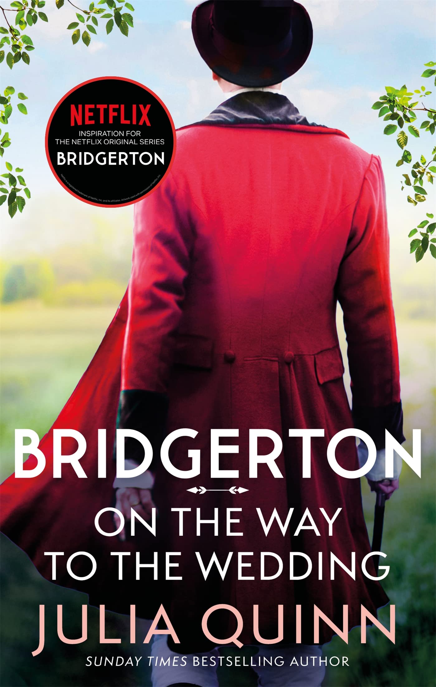 Front cover of the book 'Bridgerton: on the way to the wedding (bridgertons book 8)' by Quinn Julia.