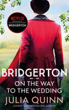 Front cover of the book 'Bridgerton: on the way to the wedding (bridgertons book 8)' by Quinn Julia.