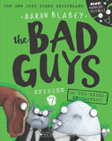 Front cover of the book 'Bad Guys Episode 7: Do-You-Think-He-Saurus?!' by Blabey, Aaron.