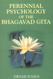 Front cover of the book 'Perennial Psychology of the Bhagavad-Gita' by Rama Swami.