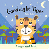Front cover of the book 'Goodnight Tiger (Magic Torch Books)' by Katie Button.