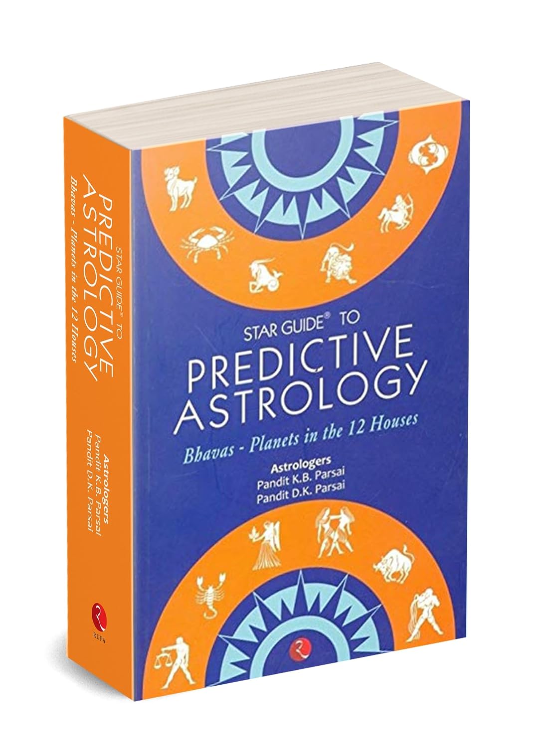 Star Guide to Predictive Astrology: Bhavas - Planets in the 12 Houses NYBooksHub