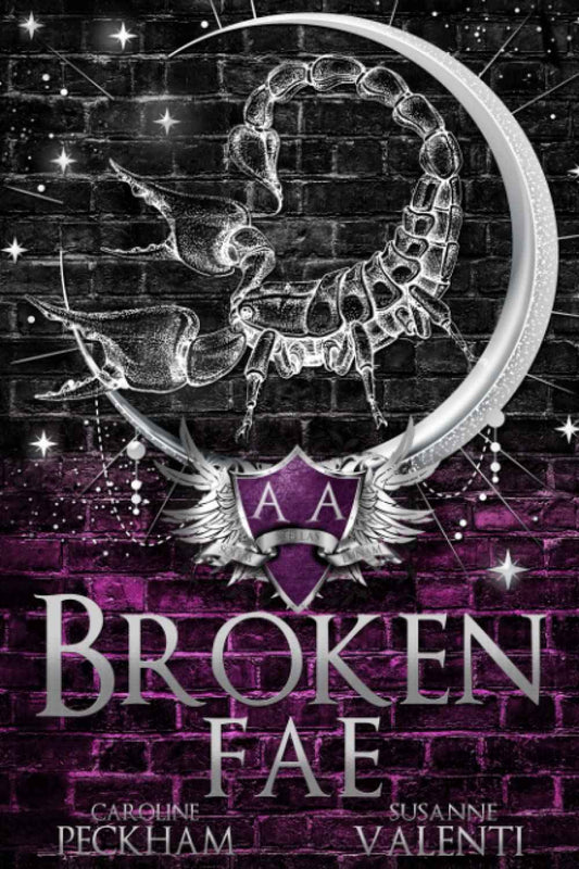 Broken Fae (Ruthless Boys of the Zodiac) PaperbackÐ - by Caroline Peckham