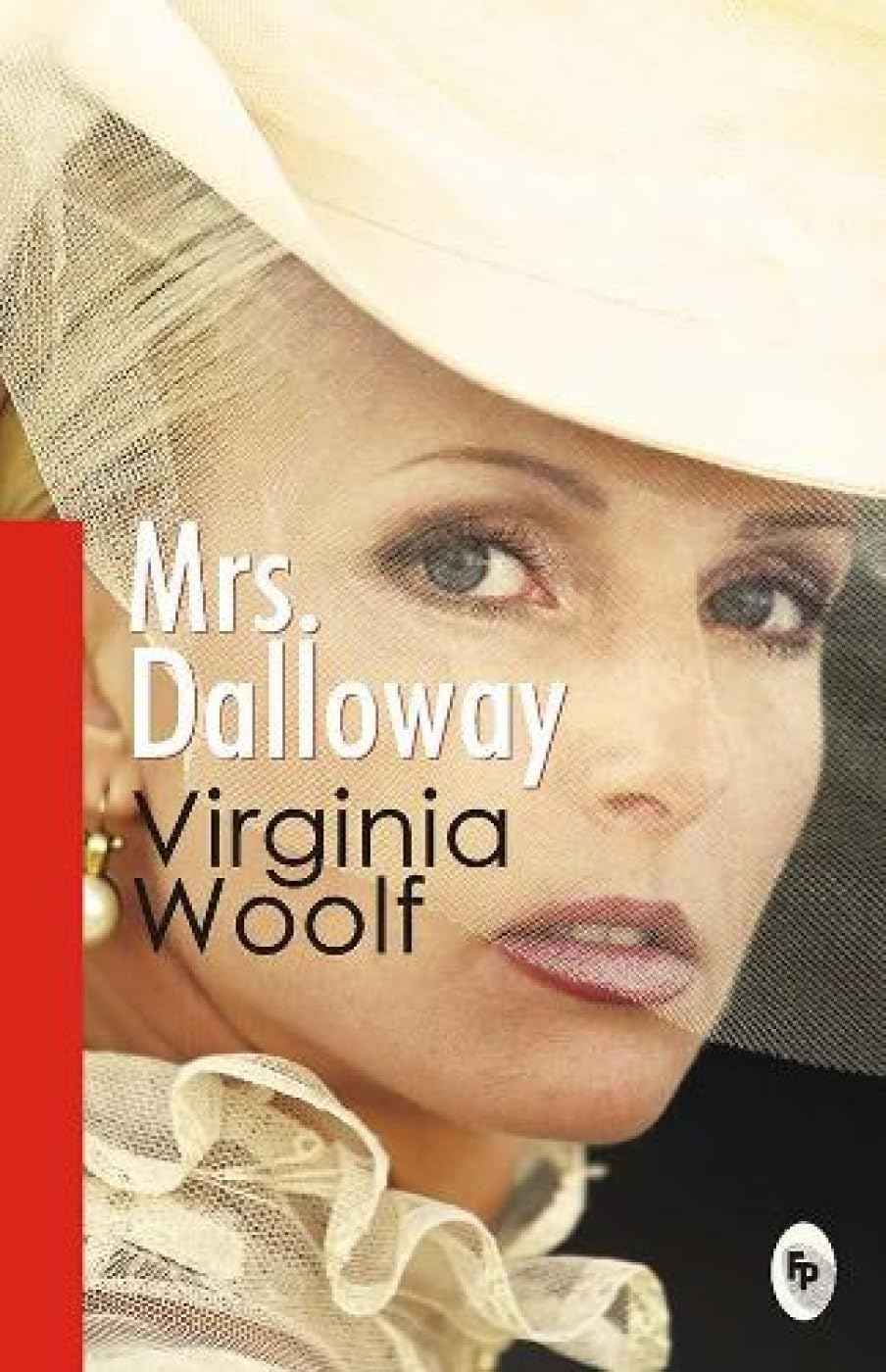Mrs. Dalloway PaperbackÐ  by Virginia Woolf