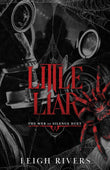 Little Liar: A Dark Taboo Romance PaperbackÐ  by Leigh Rivers