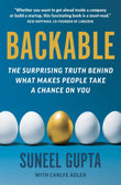 Front cover of the book 'Backable: The surprising truth behind what makes people take a chance on you' by Gupta,Suneel.