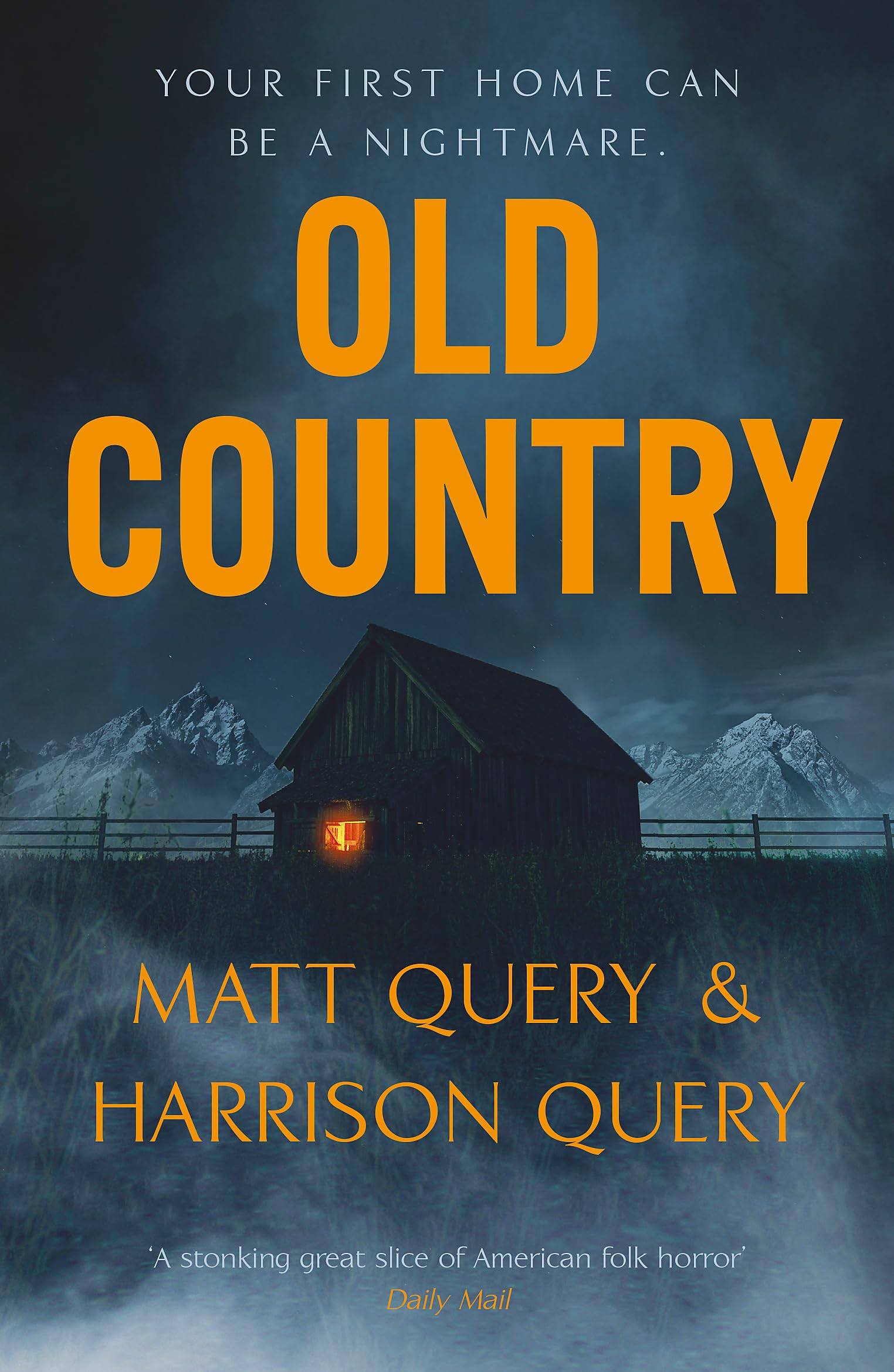 Front cover of the book 'Old Country: The Reddit sensation, soon to be a horror classic for fans of Paul Tremblay' by Harrison and Matthew Query.