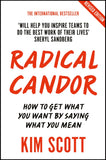 Front cover of the book 'Radical Candor*' by Kim Scott.