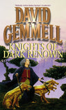 Front cover of the book 'Knights of Dark Renown' by Gemmell, David.