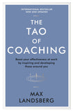 Front cover of the book 'The Tao of Coaching: Boost Your Effectiveness at Work by Inspiring and Developing Those Around You' by Landsberg, Max.