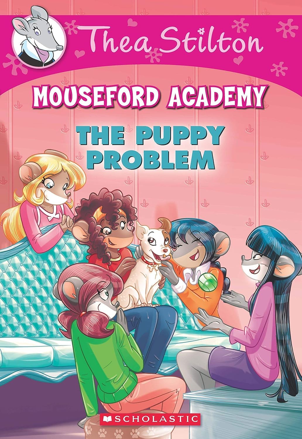 Front cover of the Paperback book 'Thea Stilton Mouseford Academy #17: The Puppy Problem Scholastic Books' by Scholastic Books.