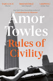 Front cover of the book 'Rules of Civility' by Towles, Amor.