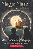 Front cover of the book 'The Visionary Voyage (Magic Mirror Mystery)' by Nury Vittachi.