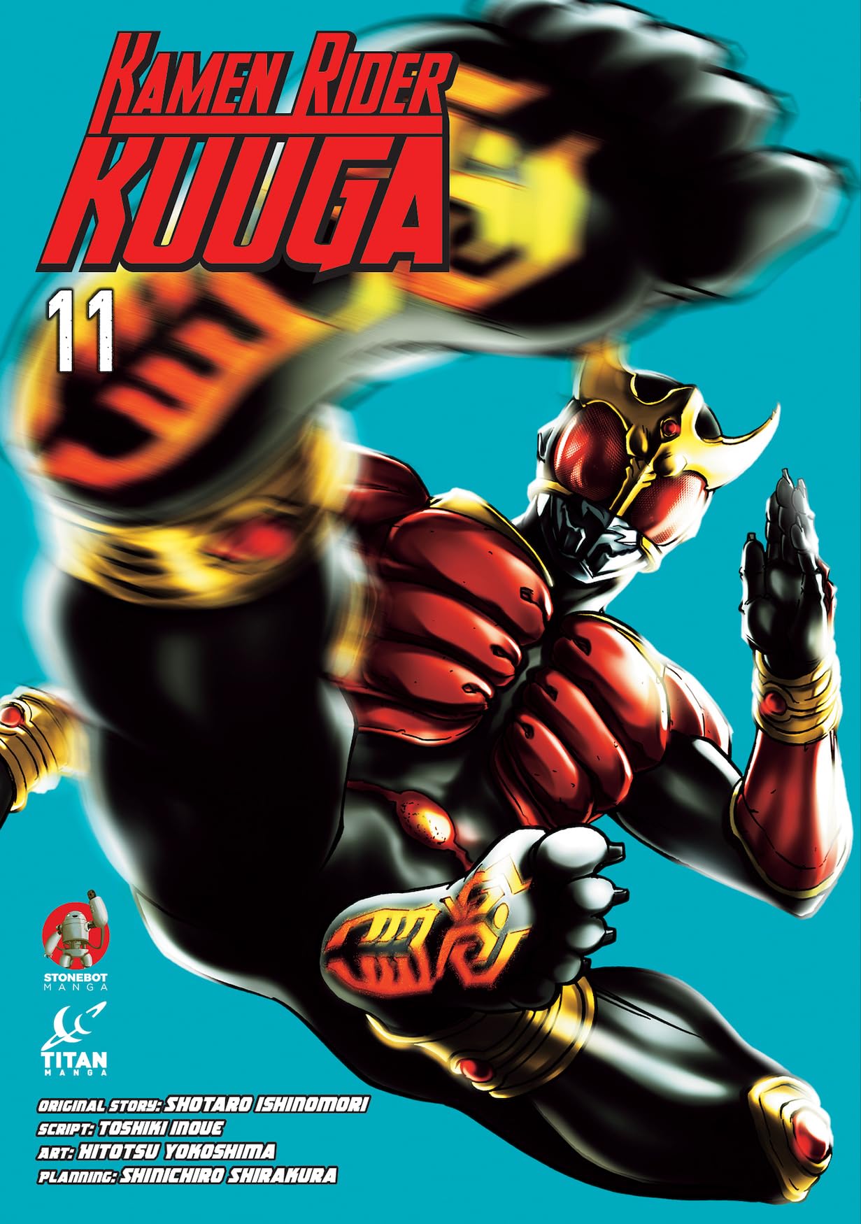Front cover of the book 'Kamen Rider Kuuga Vol.11' by Hitotsu Yokoshima, Shotaro Ishinomori.