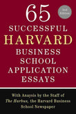 Front cover of the book '65 Successful Harvard Business School Application Essays, Second Edition: With Analysis by the Staff of The Harbus, the' by Harbus.