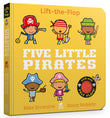 Front cover of the book 'Orchard Books Five Little Pirates Lift-the-Flap.' by Mike Brownlow.