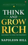 Front cover of the Paperback book 'Think and Grow Rich by Napoleon Hill : Master the Psychology of Money Harness the Power of your Subco' by Napoleon Hill.