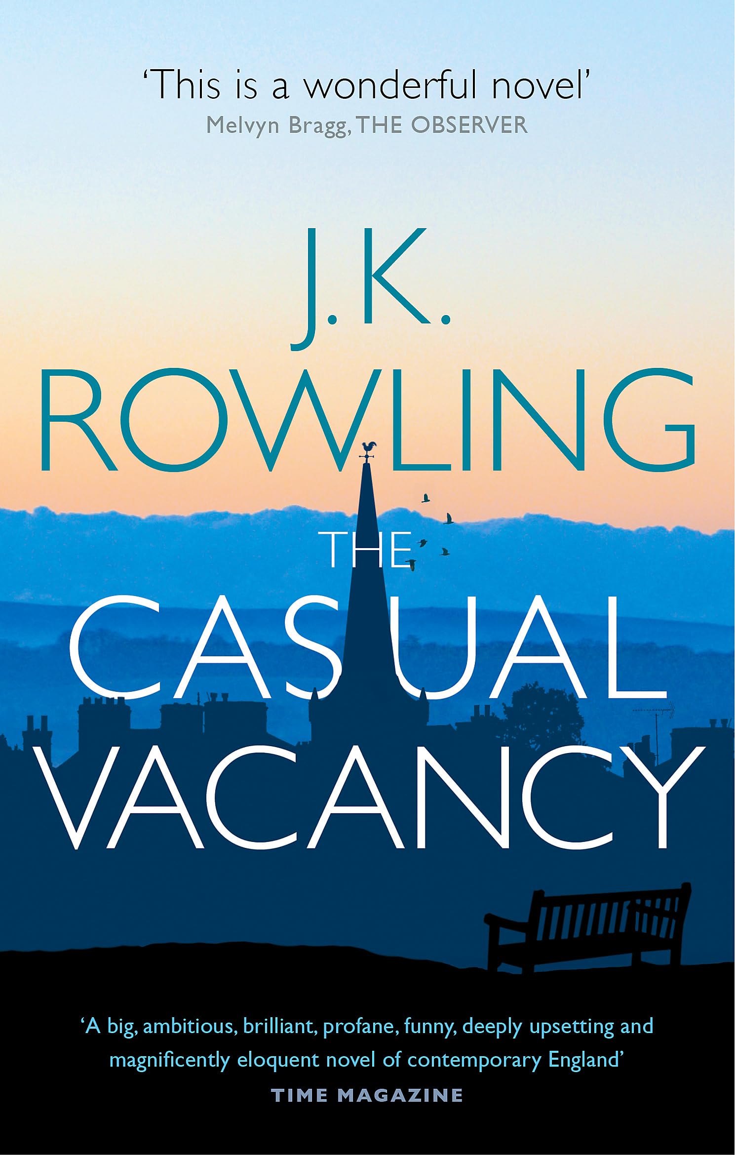 Front cover of the book 'The Casual Vacancy' by J K Rowling.