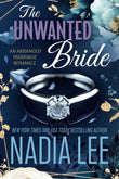 The Unwanted Bride:-  PaperbackÐ  by Nadia Lee