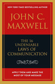 The 16 Undeniable Laws of Communication: -  PaperbackÐ   by John C. Maxwell