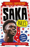 Front cover of the book 'Football Superstars: Saka Rules' by Mugford, Simon.